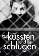 (OmU) Sie küssten und sie schlugen ihn