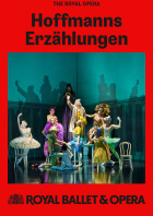 Royal Ballet & Opera 2024/25: Hoffmanns Erzählungen